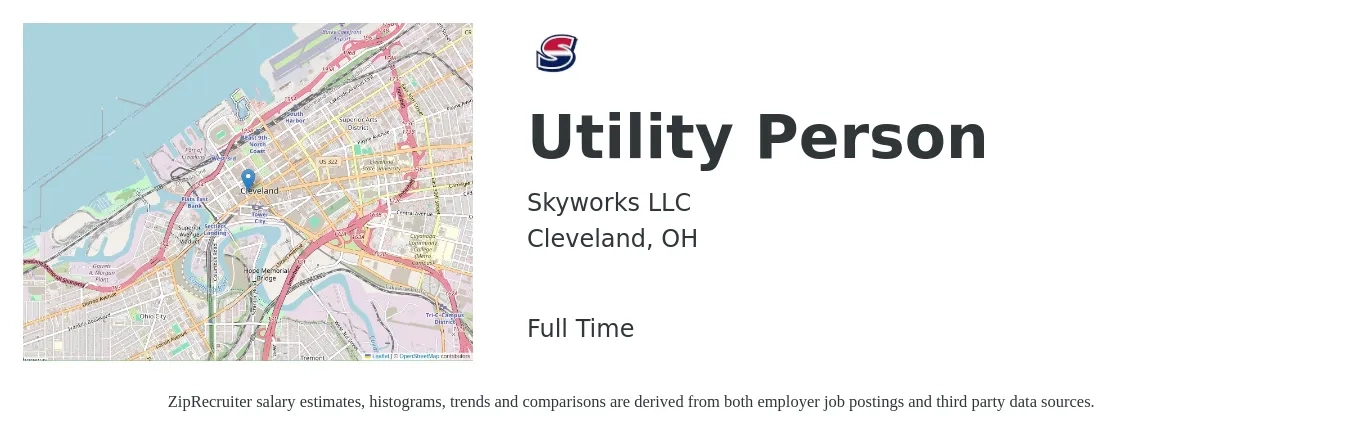 Skyworks LLC job posting for a Utility Person in Cleveland, OH with a salary of $15 to $22 Hourly with a map of Cleveland location.