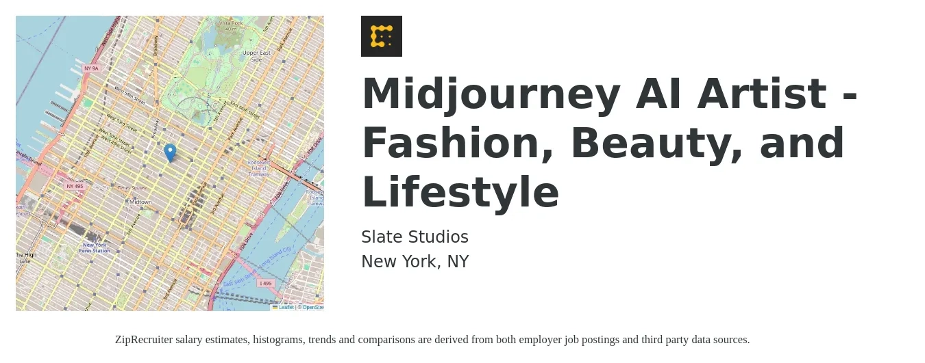 Slate Studios job posting for a Midjourney AI Artist - Fashion, Beauty, and Lifestyle in New York, NY with a salary of $20 to $31 Hourly with a map of New York location.