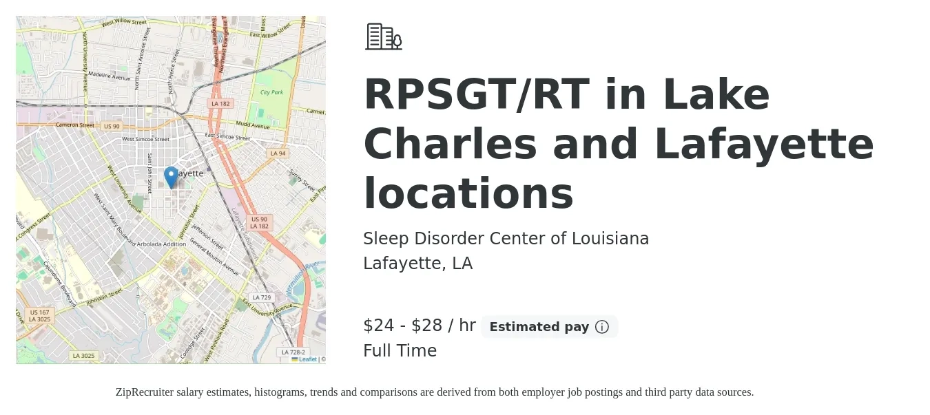 Sleep Disorder Center of Louisiana job posting for a RPSGT/RT in Lake Charles and Lafayette locations in Lafayette, LA with a salary of $25 to $30 Hourly with a map of Lafayette location.