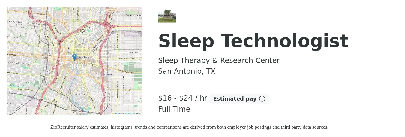 Sleep Therapy & Research Center job posting for a Sleep Technologist in San Antonio, TX with a salary of $17 to $25 Hourly and benefits including pto with a map of San Antonio location.