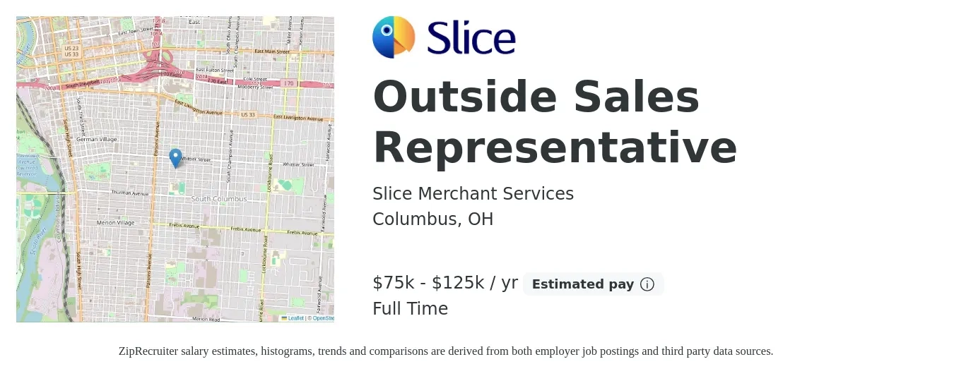 Slice Merchant Services job posting for a Outside Sales Representative in Columbus, OH with a salary of $75,000 to $125,000 Yearly with a map of Columbus location.