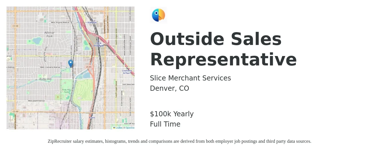 Slice Merchant Services job posting for a Outside Sales Representative in Denver, CO with a salary of $75,000 to $125,000 Yearly with a map of Denver location.