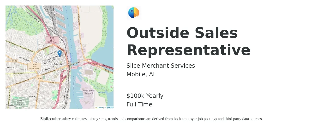 Slice Merchant Services job posting for a Outside Sales Representative in Mobile, AL with a salary of $100,000 Yearly with a map of Mobile location.