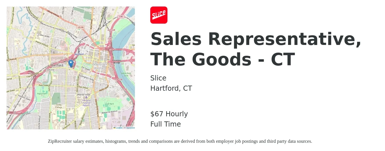 Slice job posting for a Sales Representative, The Goods - CT in Hartford, CT with a salary of $70 Hourly with a map of Hartford location.