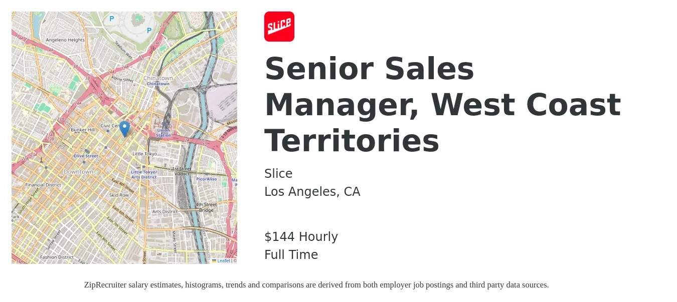 Slice job posting for a Senior Sales Manager, West Coast Territories in Los Angeles, CA with a salary of $150 Hourly with a map of Los Angeles location.