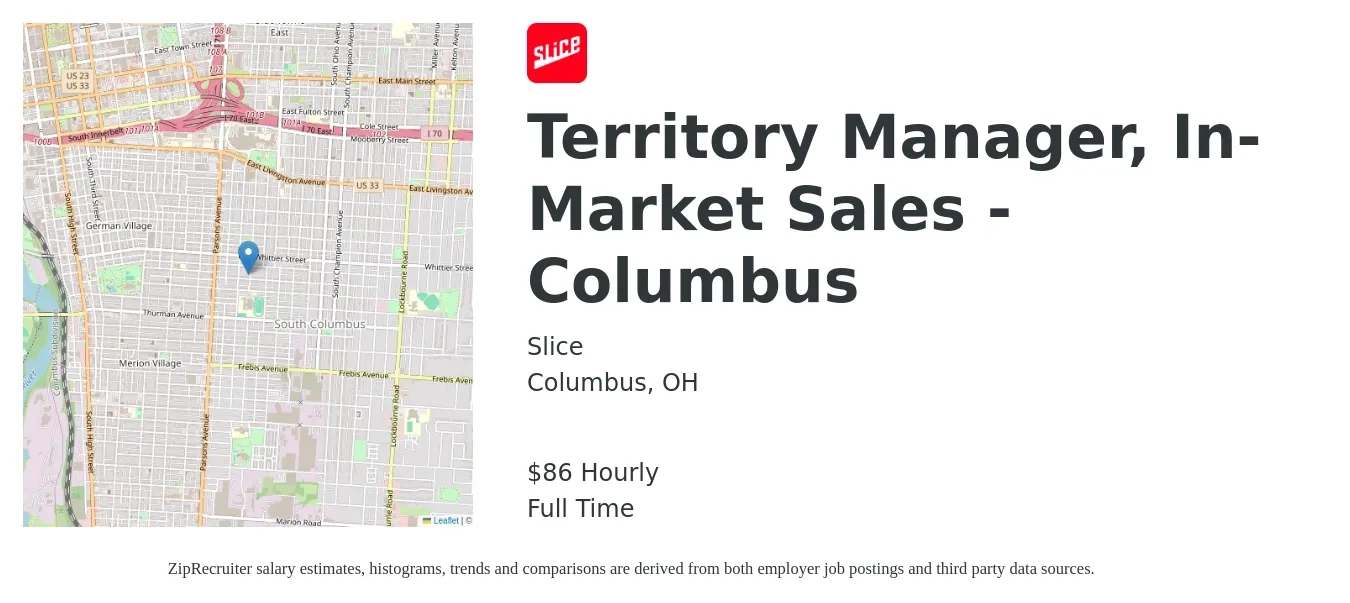 Slice job posting for a Territory Manager, In-Market Sales - Columbus in Columbus, OH with a salary of $90 Hourly with a map of Columbus location.