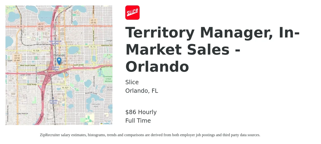 Slice job posting for a Territory Manager, In-Market Sales - Orlando in Orlando, FL with a salary of $90 Hourly with a map of Orlando location.