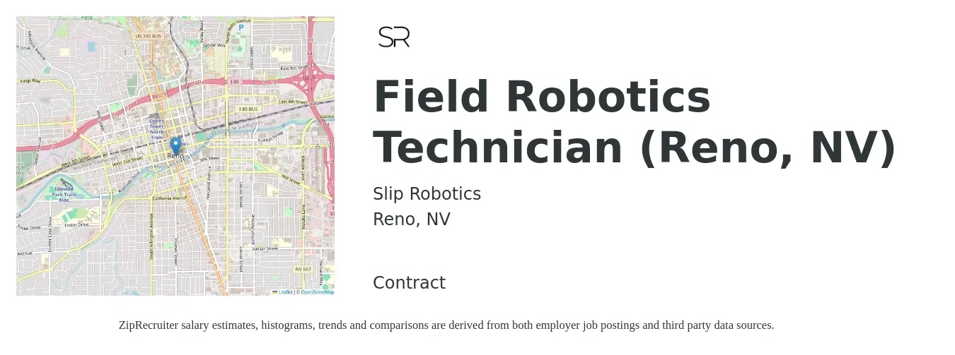 Slip Robotics job posting for a Field Robotics Technician (Reno, NV) in Reno, NV with a salary of $20 to $27 Hourly with a map of Reno location.
