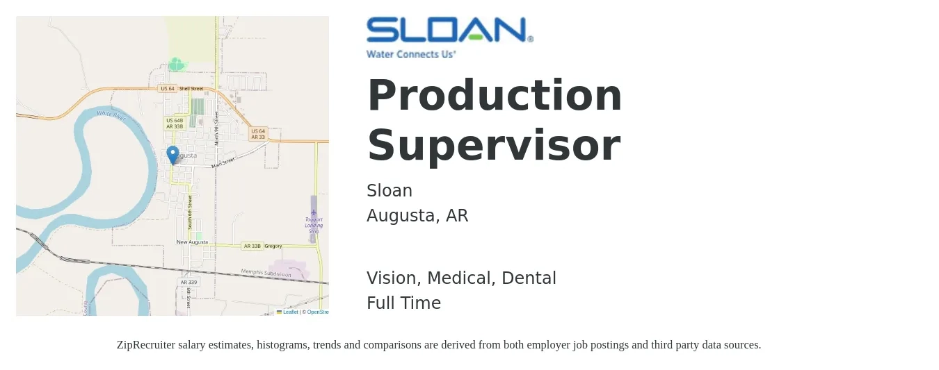 Sloan job posting for a Production Supervisor in Augusta, AR with a salary of $53,100 to $76,400 Yearly and benefits including medical, pto, retirement, vision, dental, and life_insurance with a map of Augusta location.