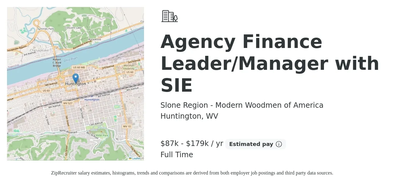 Slone Region - Modern Woodmen of America job posting for a Agency Finance Leader/Manager with SIE in Huntington, WV with a salary of $87,000 to $179,000 Yearly with a map of Huntington location.