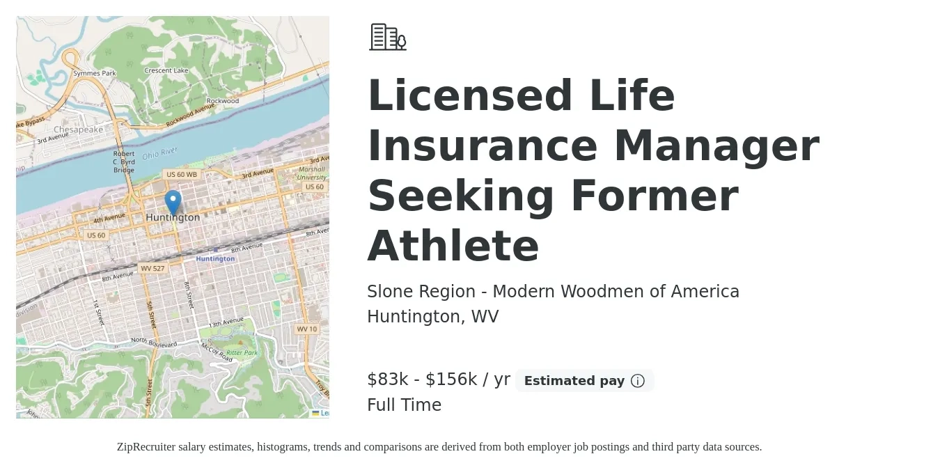 Slone Region - Modern Woodmen of America job posting for a Licensed Life Insurance Manager Seeking Former Athlete in Huntington, WV with a salary of $83,000 to $156,000 Yearly with a map of Huntington location.