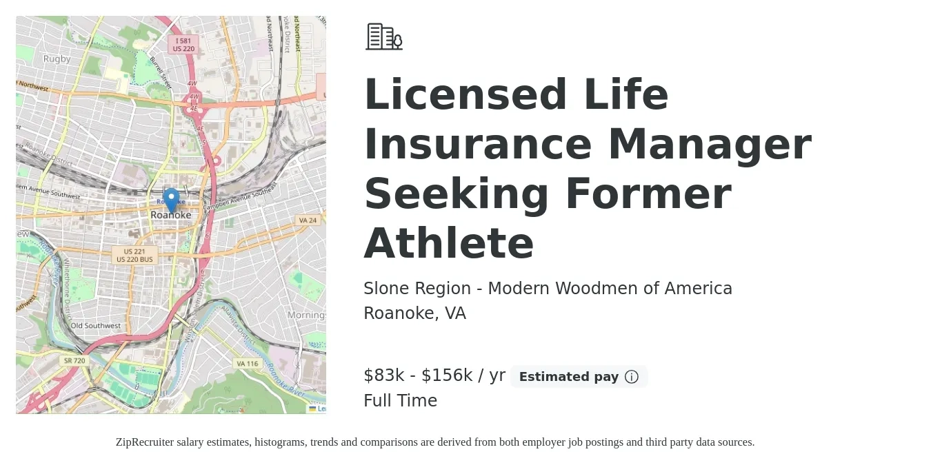 Slone Region - Modern Woodmen of America job posting for a Licensed Life Insurance Manager Seeking Former Athlete in Roanoke, VA with a salary of $83,000 to $156,000 Yearly with a map of Roanoke location.