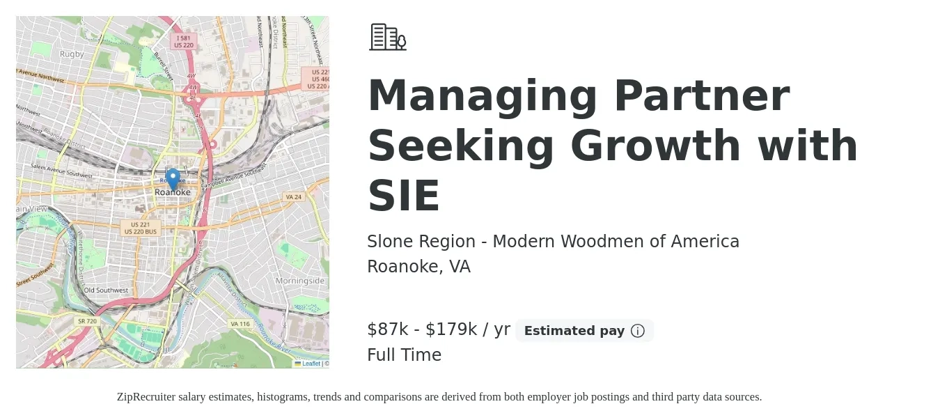 Slone Region - Modern Woodmen of America job posting for a Managing Partner Seeking Growth with SIE in Roanoke, VA with a salary of $87,000 to $179,000 Yearly with a map of Roanoke location.