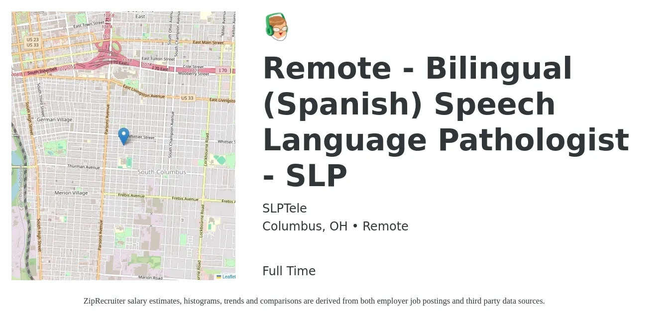 SLPTele job posting for a Remote - Bilingual (Spanish) Speech Language Pathologist - SLP in Columbus, OH with a salary of $60 Hourly with a map of Columbus location.