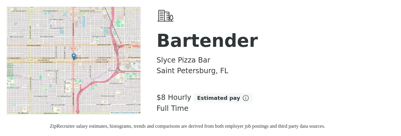 Slyce Pizza Bar job posting for a Bartender in Saint Petersburg, FL with a salary of $9 Hourly with a map of Saint Petersburg location.