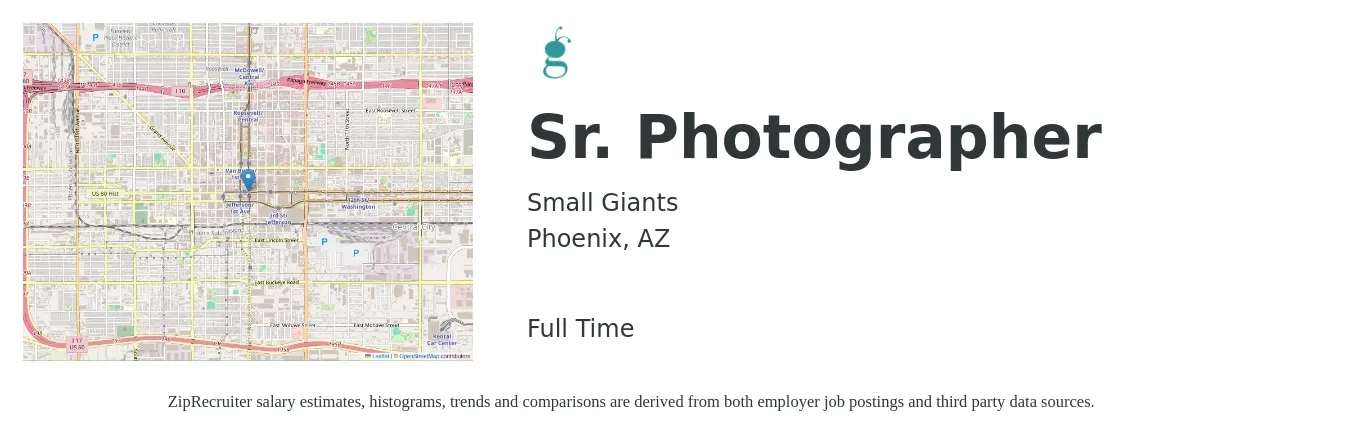 Small Giants job posting for a Sr. Photographer in Phoenix, AZ with a salary of $40,600 to $66,100 Yearly with a map of Phoenix location.