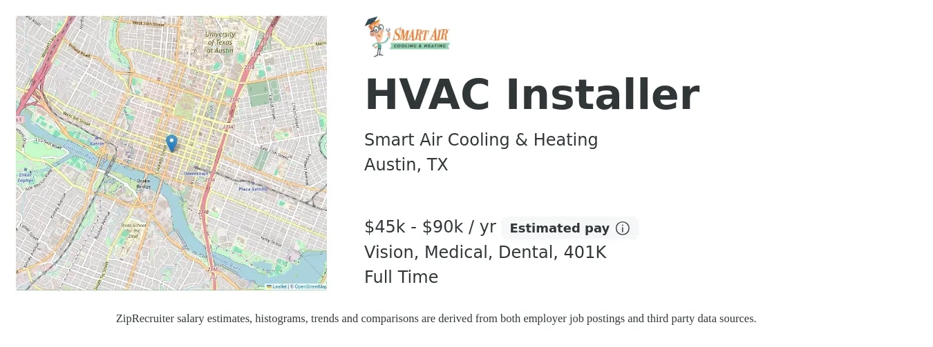 Smart Air Cooling & Heating job posting for a HVAC Installer in Austin, TX with a salary of $45,000 to $90,000 Yearly and benefits including 401k, dental, medical, and vision with a map of Austin location.