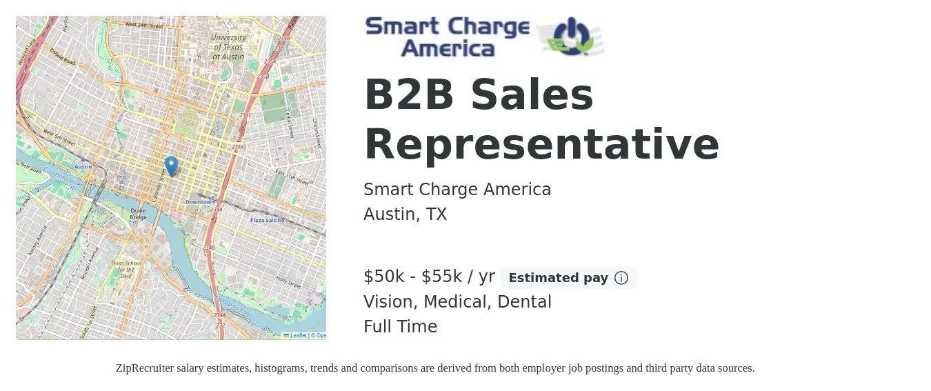 Smart Charge America job posting for a B2B Sales Representative in Austin, TX with a salary of $50,000 to $55,000 Yearly (plus commission) and benefits including medical, retirement, vision, and dental with a map of Austin location.