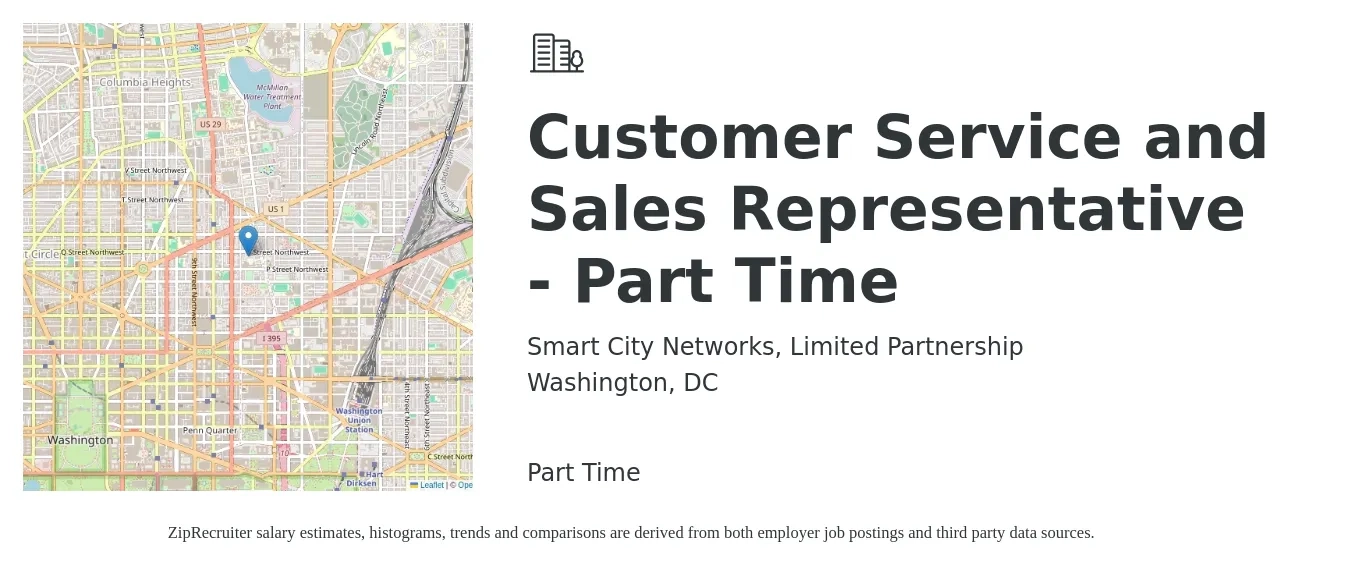 Smart City Networks, Limited Partnership job posting for a Customer Service and Sales Representative - Part Time in Washington, DC with a salary of $20 to $31 Hourly with a map of Washington location.