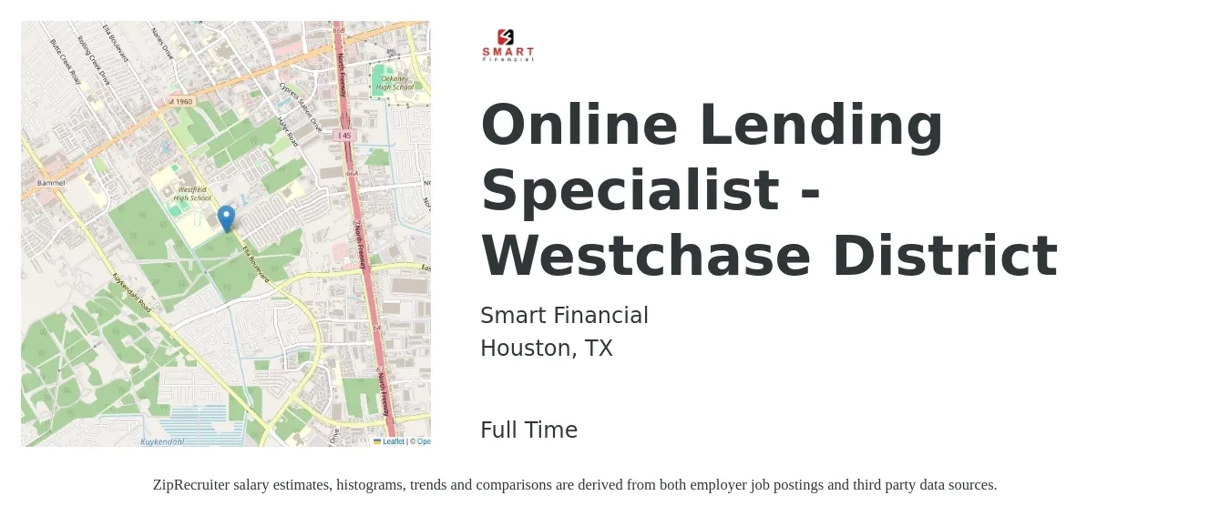Smart Financial job posting for a Online Lending Specialist - Westchase District in Houston, TX with a salary of $35,800 to $63,000 Yearly with a map of Houston location.