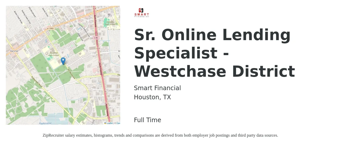Smart Financial job posting for a Sr. Online Lending Specialist - Westchase District in Houston, TX with a salary of $57,800 to $115,600 Yearly with a map of Houston location.