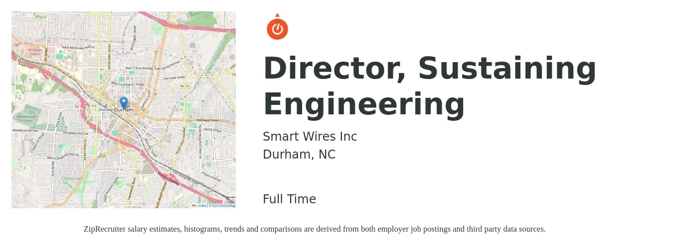 Smart Wires Inc job posting for a Director, Sustaining Engineering in Durham, NC with a salary of $271,500 to $386,500 Yearly with a map of Durham location.