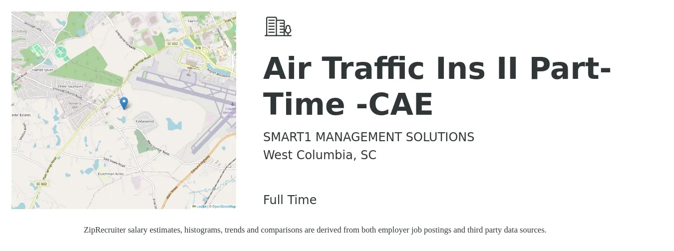 SMART1 MANAGEMENT SOLUTIONS job posting for a Air Traffic Ins II Part-Time -CAE in West Columbia, SC with a salary of $28,600 to $46,000 Yearly with a map of West Columbia location.