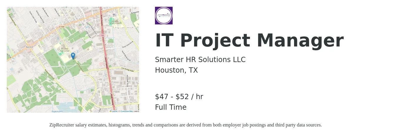 Smarter HR Solutions LLC job posting for a IT Project Manager in Houston, TX with a salary of $50 to $55 Hourly with a map of Houston location.