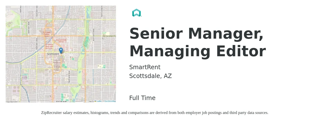 SmartRent job posting for a Senior Manager, Managing Editor in Scottsdale, AZ with a salary of $65,500 to $105,300 Yearly with a map of Scottsdale location.
