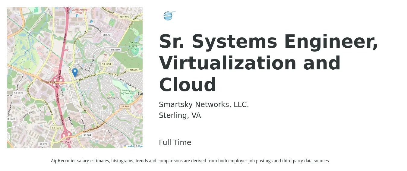 Smartsky Networks, LLC. job posting for a Sr. Systems Engineer, Virtualization and Cloud in Sterling, VA with a salary of $105,500 to $144,400 Yearly with a map of Sterling location.
