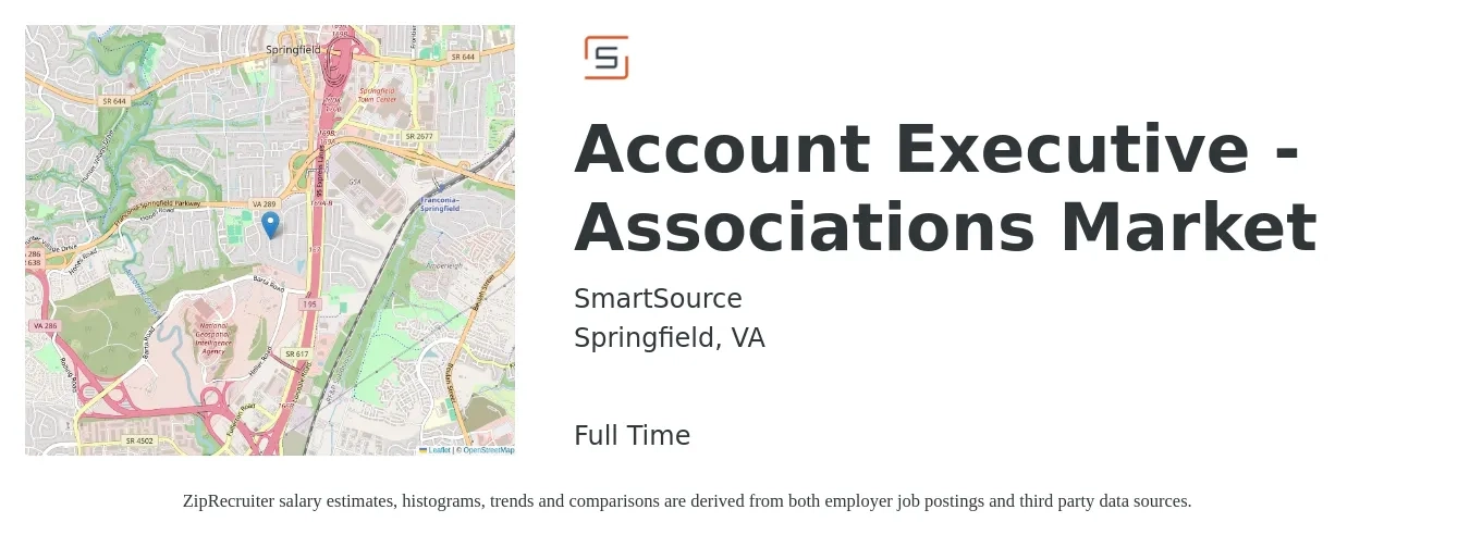SmartSource job posting for a Account Executive - Associations Market in Springfield, VA with a salary of $52,500 to $92,300 Yearly with a map of Springfield location.