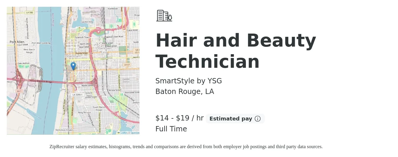 SmartStyle by YSG job posting for a Hair and Beauty Technician in Baton Rouge, LA with a salary of $15 to $20 Hourly with a map of Baton Rouge location.
