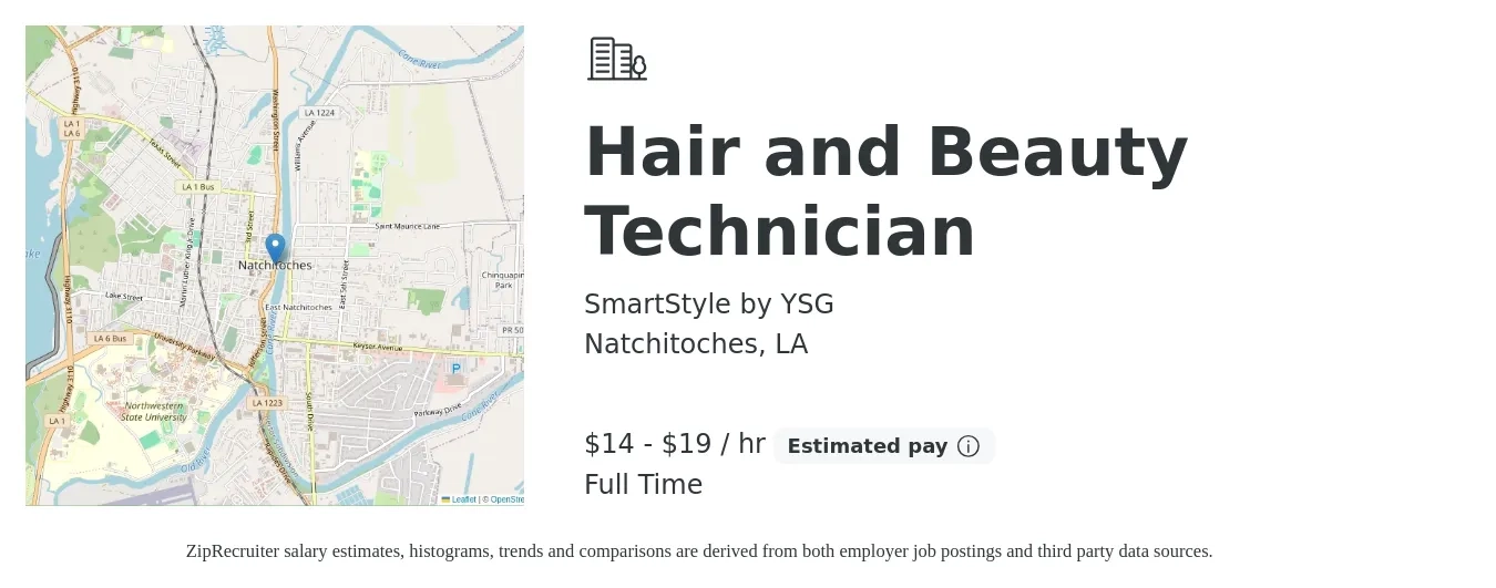 SmartStyle by YSG job posting for a Hair and Beauty Technician in Natchitoches, LA with a salary of $15 to $20 Hourly with a map of Natchitoches location.