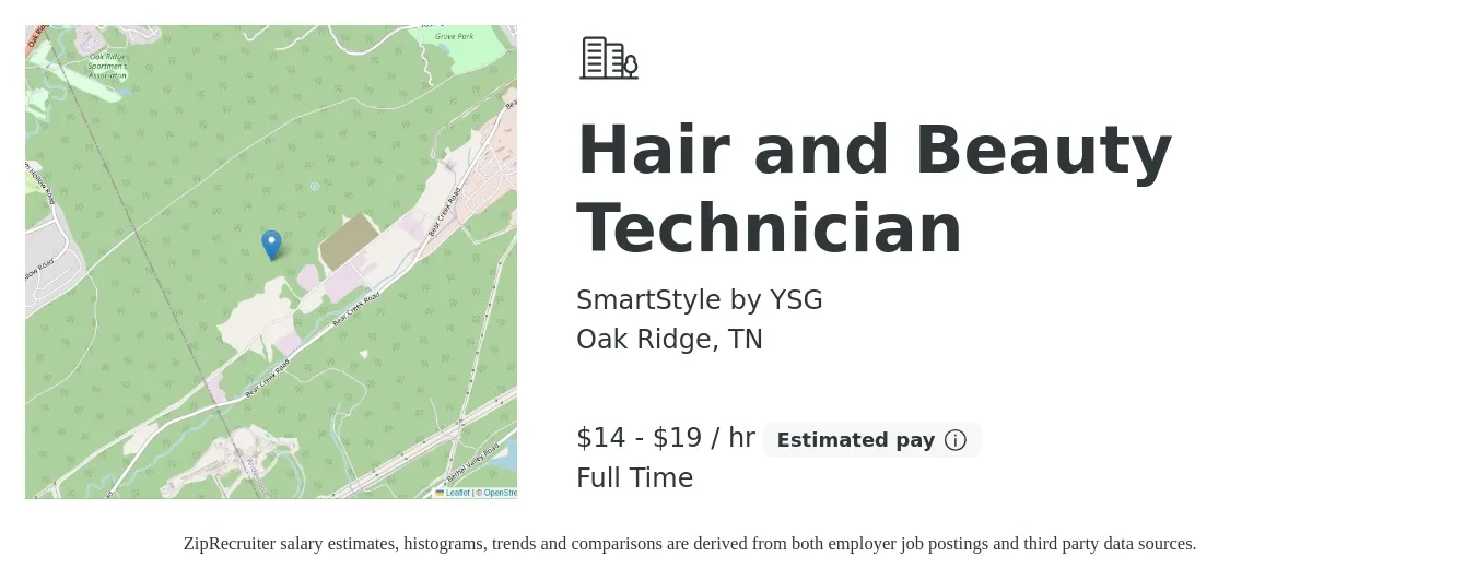 SmartStyle by YSG job posting for a Hair and Beauty Technician in Oak Ridge, TN with a salary of $15 to $20 Hourly with a map of Oak Ridge location.