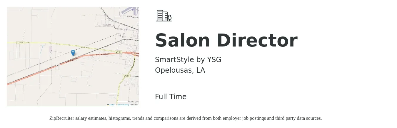SmartStyle by YSG job posting for a Salon Director in Opelousas, LA with a salary of $14 to $20 Hourly with a map of Opelousas location.
