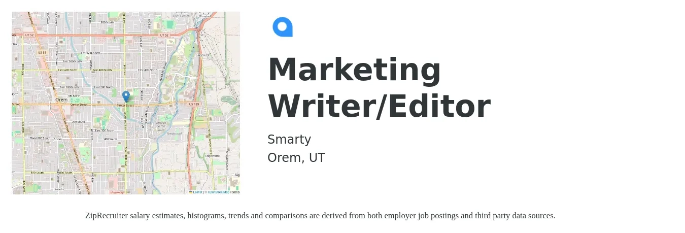 Smarty LLC job posting for a Marketing Writer/Editor in Orem, UT with a salary of $56,500 to $88,200 Yearly with a map of Orem location.