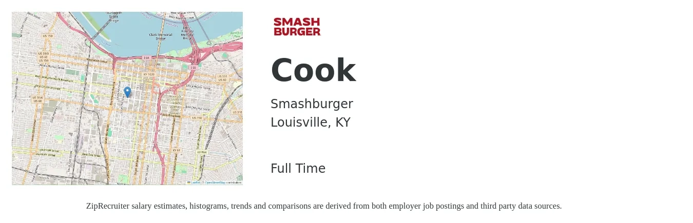 Smashburger job posting for a Cook in Louisville, KY with a salary of $14 to $18 Hourly with a map of Louisville location.