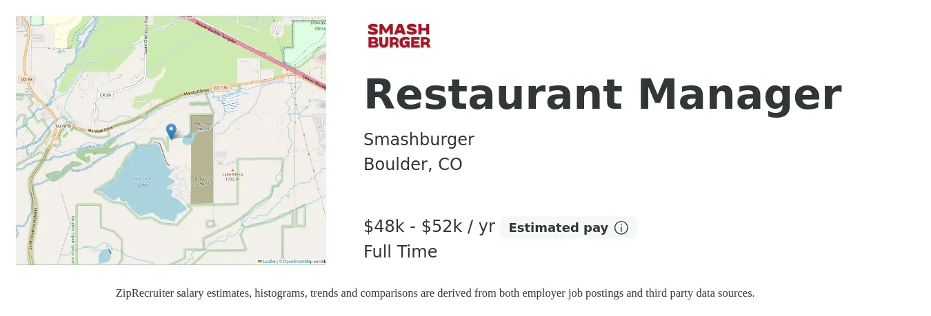Smashburger job posting for a Restaurant Manager in Boulder, CO with a salary of $48,620 to $52,910 Yearly with a map of Boulder location.