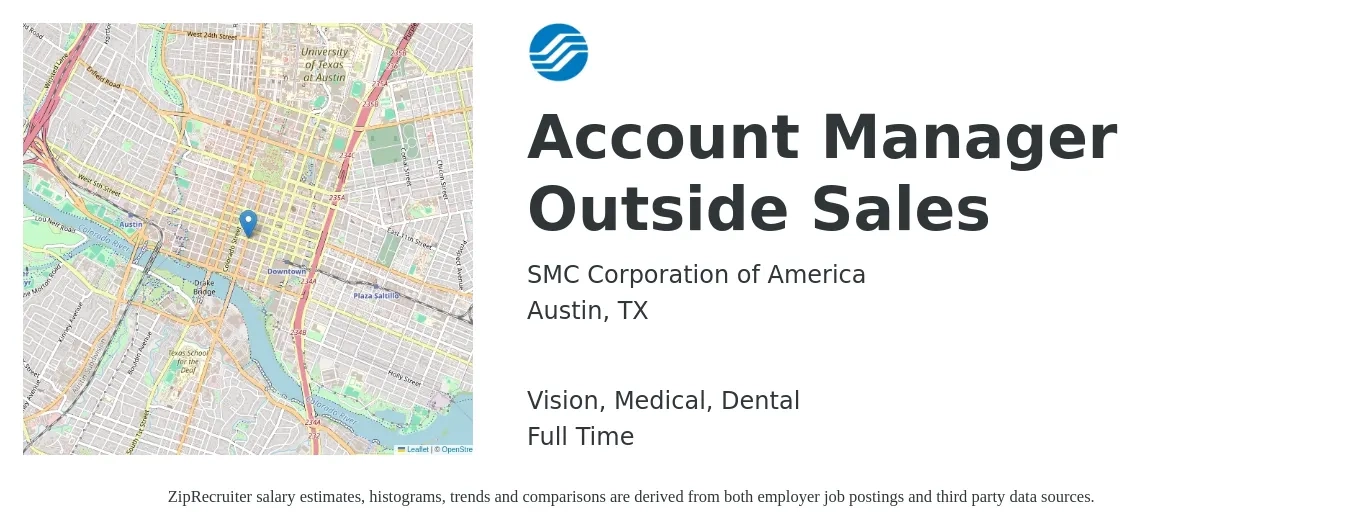 SMC Corporation of America job posting for a Account Manager Outside Sales in Austin, TX with a salary of $64,400 to $92,200 Yearly and benefits including life_insurance, medical, retirement, vision, and dental with a map of Austin location.