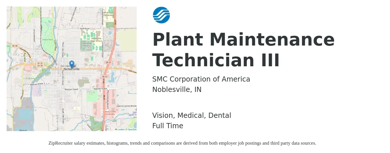 SMC Corporation of America job posting for a Plant Maintenance Technician III in Noblesville, IN with a salary of $21 to $28 Hourly and benefits including medical, pto, retirement, vision, dental, and life_insurance with a map of Noblesville location.