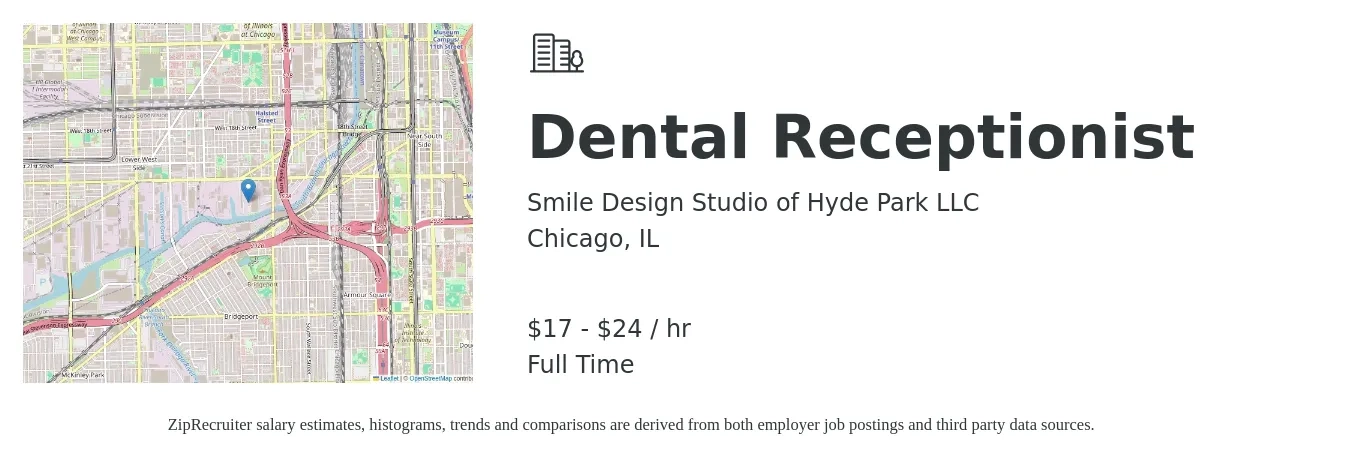 Smile Design Studio of Hyde Park LLC job posting for a Dental Receptionist in Chicago, IL with a salary of $18 to $25 Hourly with a map of Chicago location.
