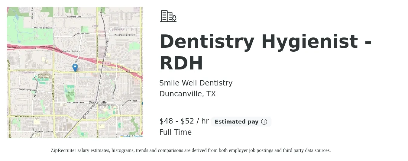 Smile Well Dentistry job posting for a Dentistry Hygienist - RDH in Duncanville, TX with a salary of $50 to $55 Hourly with a map of Duncanville location.