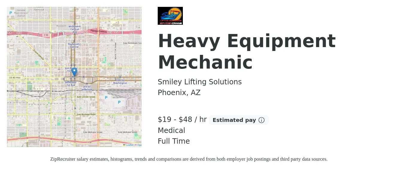 Smiley Lifting Solutions job posting for a Heavy Equipment Mechanic in Phoenix, AZ with a salary of $20 to $50 Hourly and benefits including life_insurance, medical, and retirement with a map of Phoenix location.