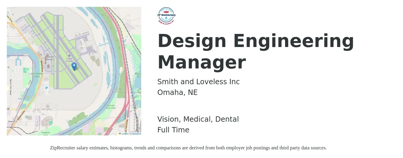 Smith and Loveless Inc job posting for a Design Engineering Manager in Omaha, NE with a salary of $104,300 to $143,500 Yearly and benefits including vision, dental, life_insurance, medical, and pto with a map of Omaha location.