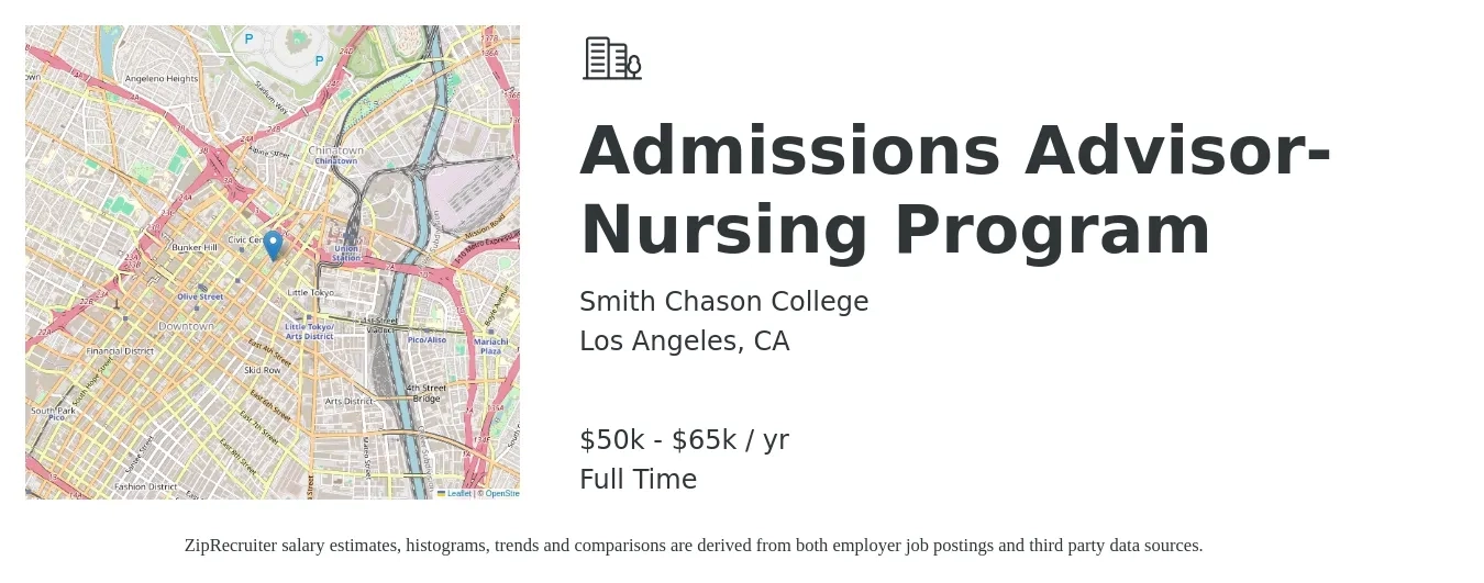 Smith Chason College job posting for a Admissions Advisor-Nursing Program in Los Angeles, CA with a salary of $50,000 to $65,000 Yearly with a map of Los Angeles location.