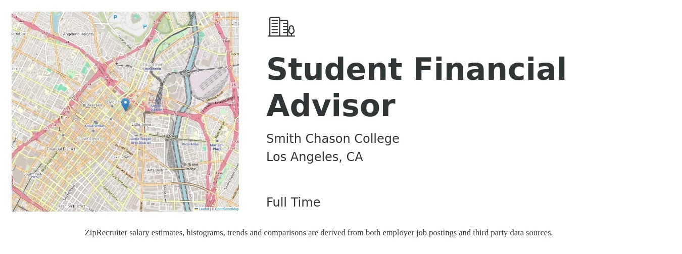 Smith Chason College job posting for a Student Financial Advisor in Los Angeles, CA with a salary of $22 to $26 Hourly with a map of Los Angeles location.