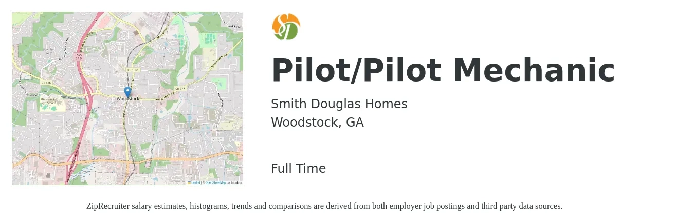Smith Douglas Homes job posting for a Pilot/Pilot Mechanic in Woodstock, GA with a salary of $90,200 to $139,800 Yearly with a map of Woodstock location.