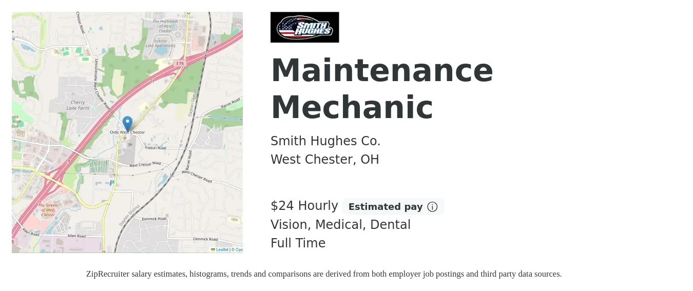 Smith Hughes Co. job posting for a Maintenance Mechanic in West Chester, OH with a salary of $25 Hourly and benefits including retirement, vision, dental, life_insurance, and medical with a map of West Chester location.