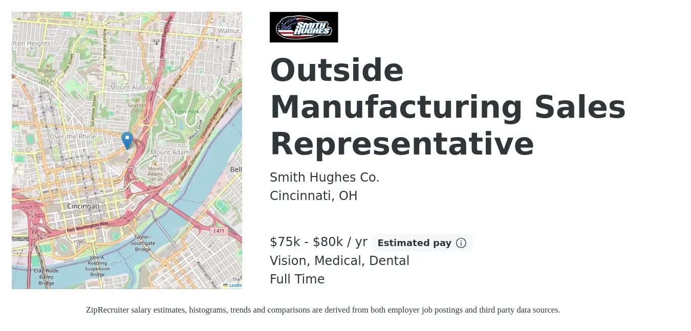 Smith Hughes Co. job posting for a Outside Manufacturing Sales Representative in Cincinnati, OH with a salary of $75,000 to $80,000 Yearly (plus commission) and benefits including medical, retirement, vision, dental, and life_insurance with a map of Cincinnati location.