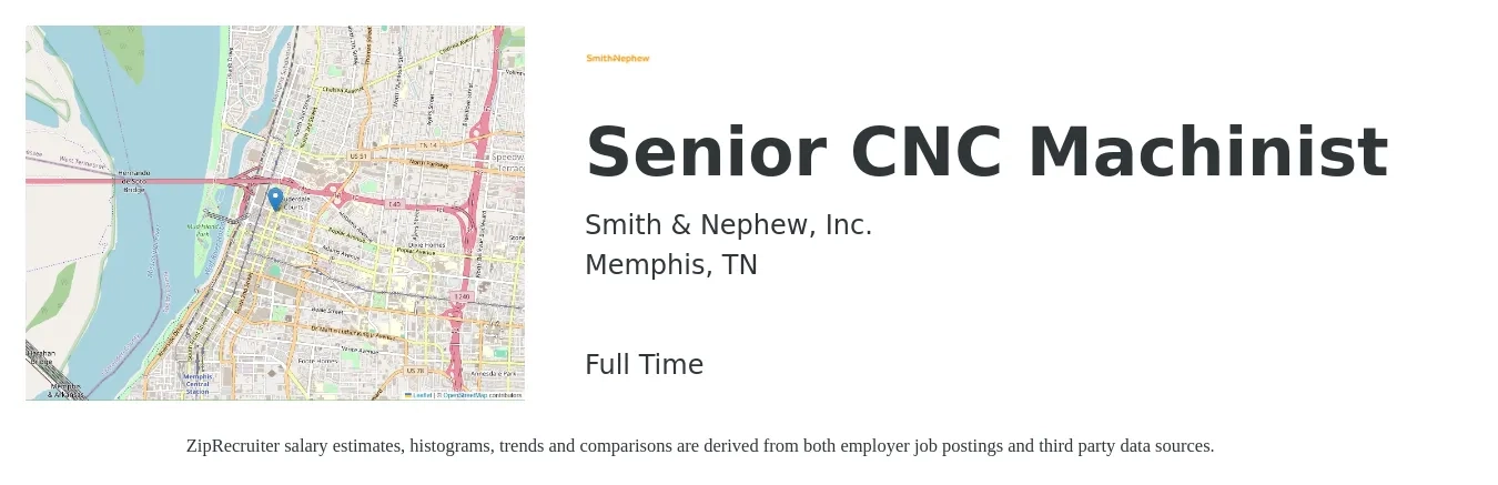 Smith & Nephew, Inc. job posting for a Senior CNC Machinist in Memphis, TN with a salary of $28 to $32 Hourly with a map of Memphis location.